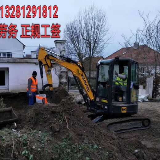 南昌中国正规出国劳务名单工程车挖掘机司机有无技术均可远境协派推送